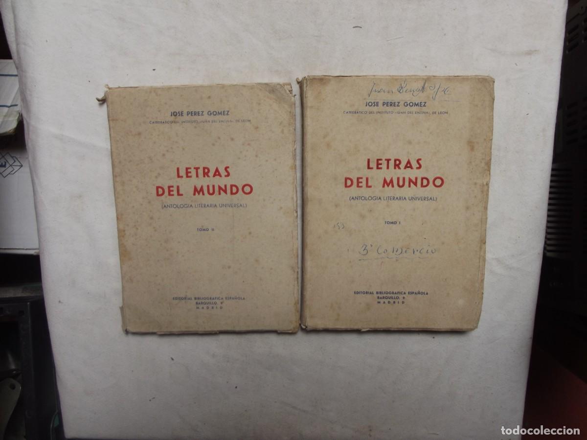 Libros: LETRAS DEL MUNDO DE JOSE PEREZ GOMEZ 2 TOMOS