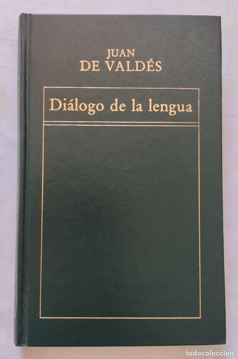 Libros: Di&aacute;logo de la lengua - Juan de Vald&eacute;s - Foto 1
