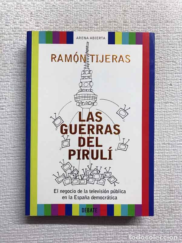 Libros: Las guerras del pirul&iacute; - Ram&oacute;n Tijeras - Foto 1