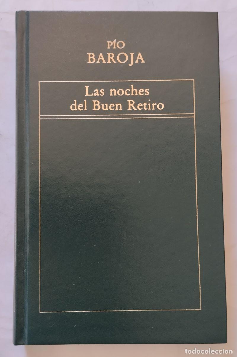 Libros: Las noches del Buen retiro - P&iacute;o Baroja - Foto 1