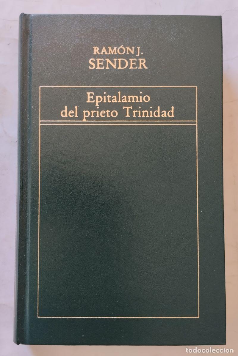 Libros: Epitalamio del prieto Trinidad - Ram&oacute;n J. Sender - Foto 1