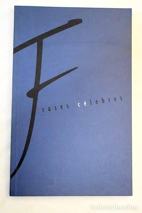 Libros: Frases c&eacute;lebres: : EDIMAT. - Foto 1