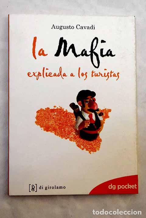 Libros: La mafia explicada a los turistas.- Cavadi, Augusto - Foto 1