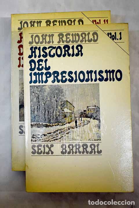 Libros: Historia del impresionismo.- Rewald, John - Foto 1