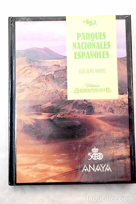 Libros: Parques nacionales espa&ntilde;oles.- Blas Aritio, Luis - Foto 1
