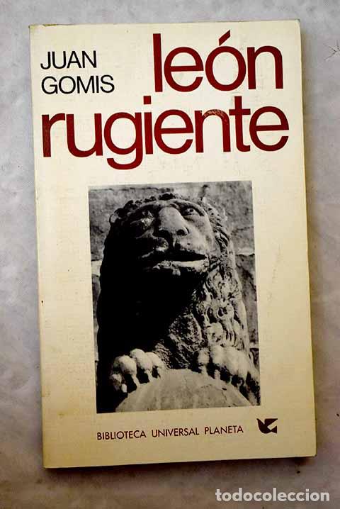 Libros: Leon rugiente: Gomis, Juan.- Gomis, Juan - Foto 1