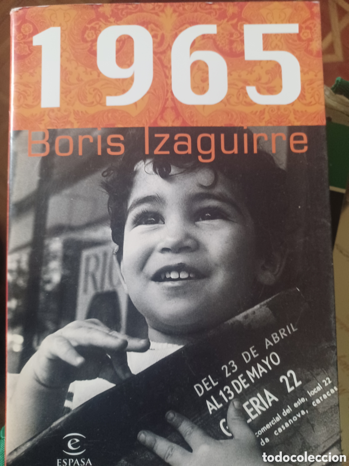 Libros: Barybook 200. ///1965 Boris Izaguirre espasa - Foto 1
