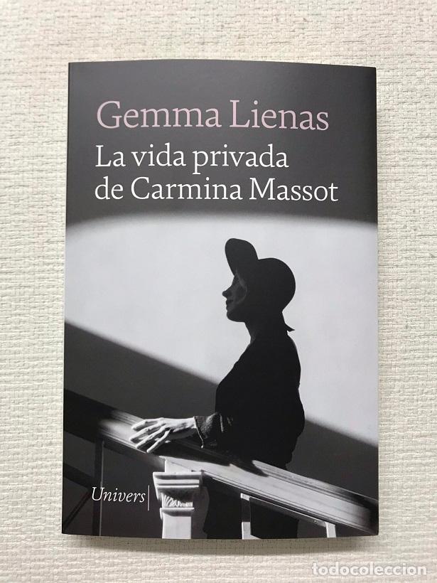 Libros: La vida privada de Carmina Massot - Gemma Lienas - Foto 1