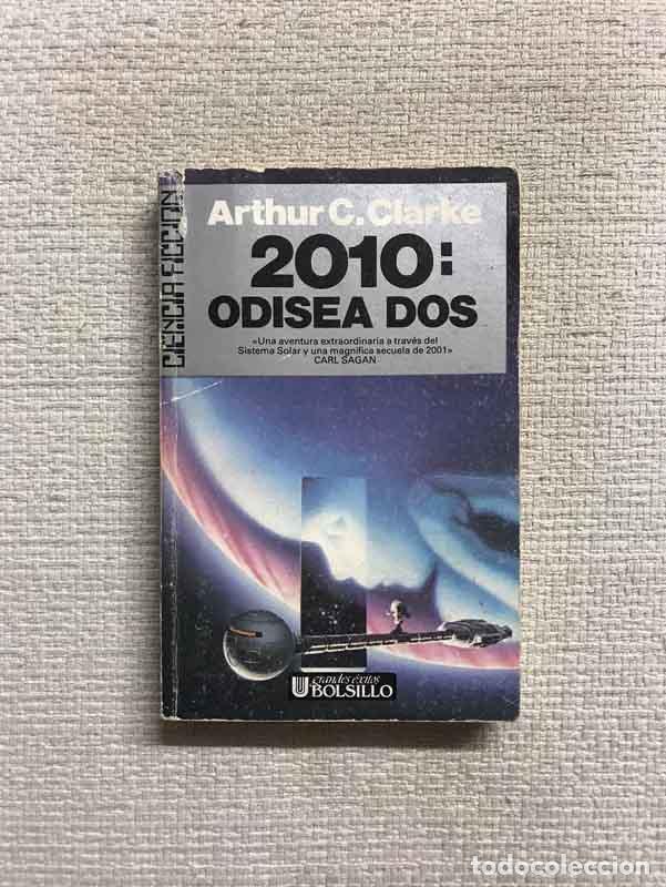 Libros: 2010 Odisea 2 - Arthur C. Clarke - Foto 1