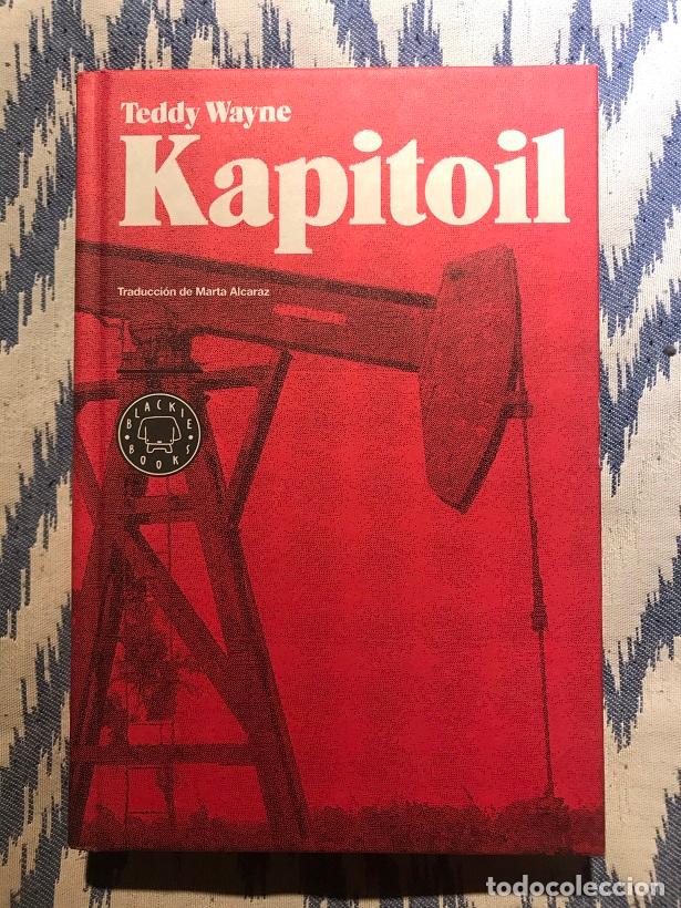 Libros: Kapitoil - Teddy Wayne - Foto 1