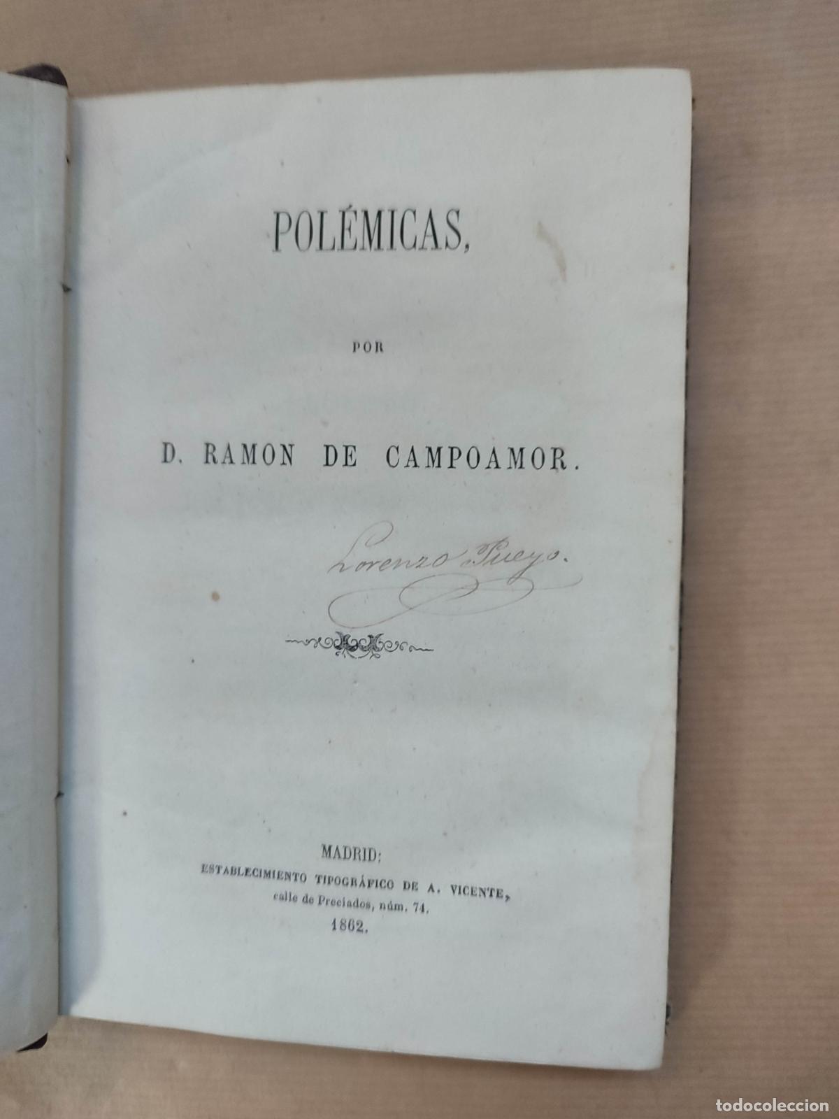 Libros: Pol&eacute;micas. Primera edici&oacute;n - &rdquo;CAMPOAMOR, Ram&oacute;n de.&rdquo; - Foto 1