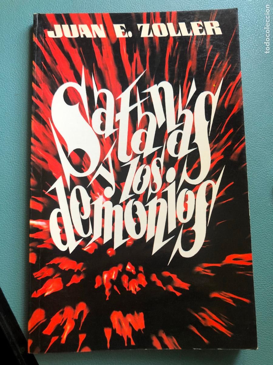 Libros: satanas y los demonios, juan E. zoller 1974 LOS DEMONIOS - Foto 3