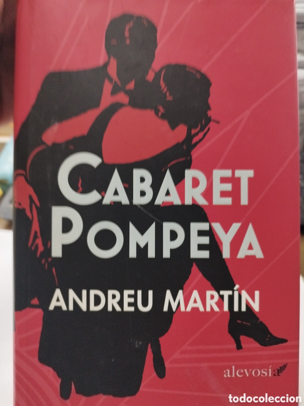 Libros: CABARET POMPEYA. Tapas duras. Dedicatoria autografa del autor - MARTIN,Andreu - Foto 1