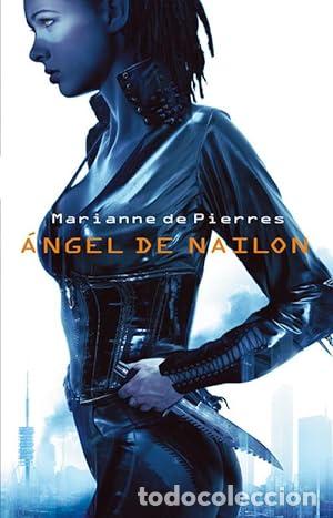 Libros: ANGEL DE NAILON - De Pierres,Marianne - Foto 1