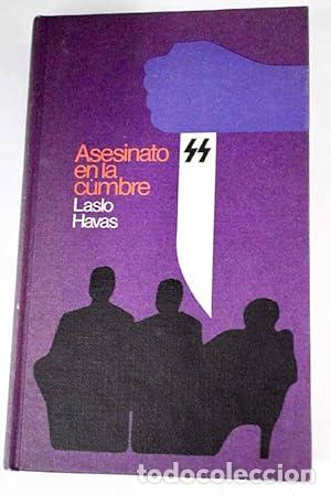 Libri di seconda mano: Asesinato en la cumbre. Teher&aacute;n