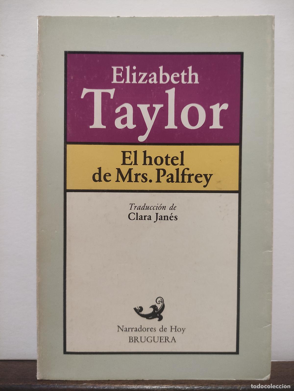Libros: EL HOTEL DE MRS. PALFREY - ELIZABETH TAYLOR - Foto 1