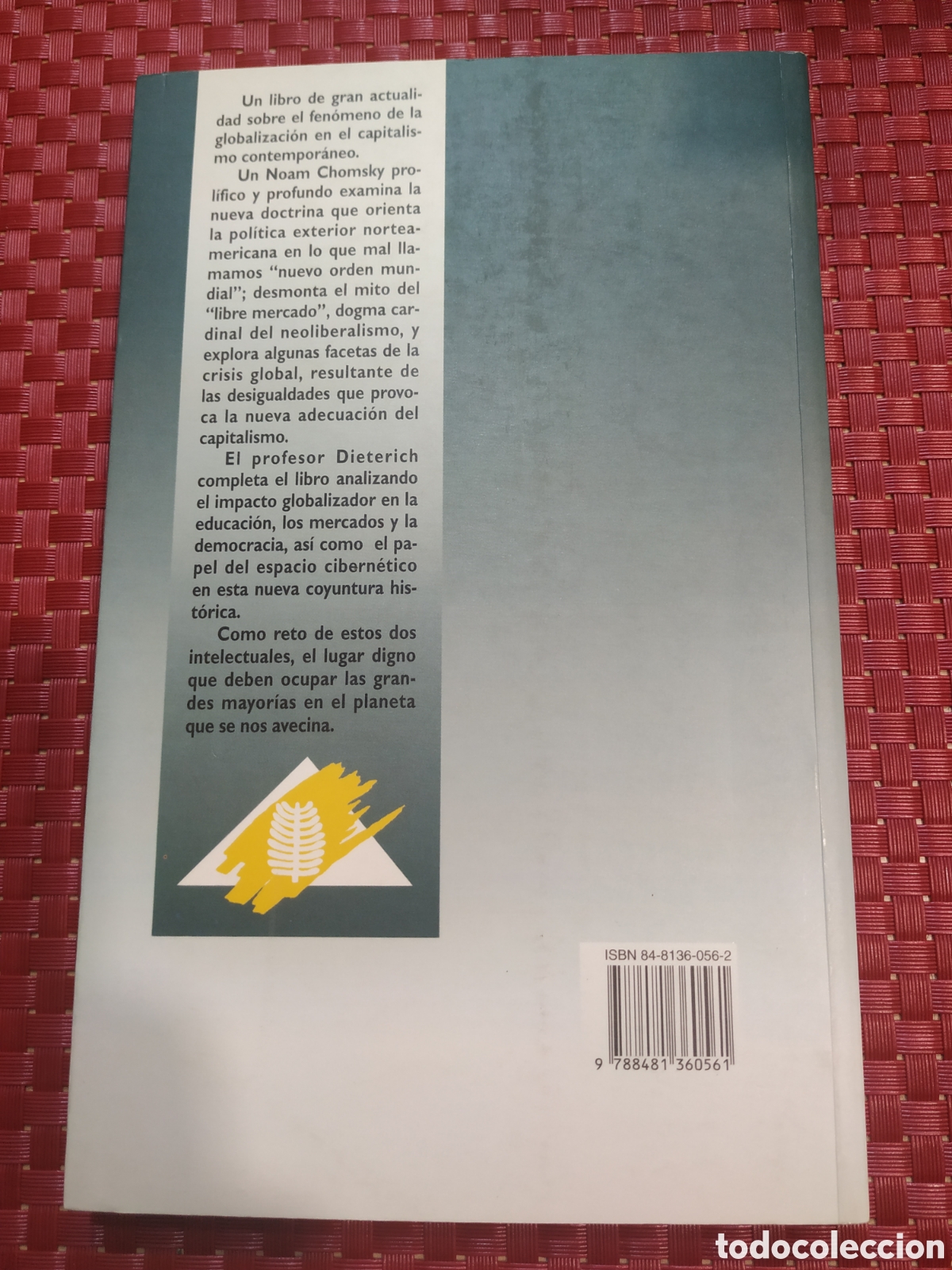 Libros: LA ALDEA GLOBAL.Noam Chomsky. Heinz Dieterich - Foto 3