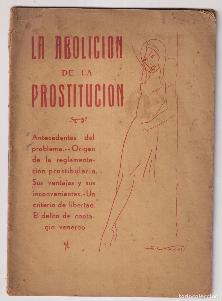 Libros: La Abolici&oacute;n de la prostituci&oacute;n. Antecedentes del Problema. Impr. M. P&eacute;rez de Rozas, 1931