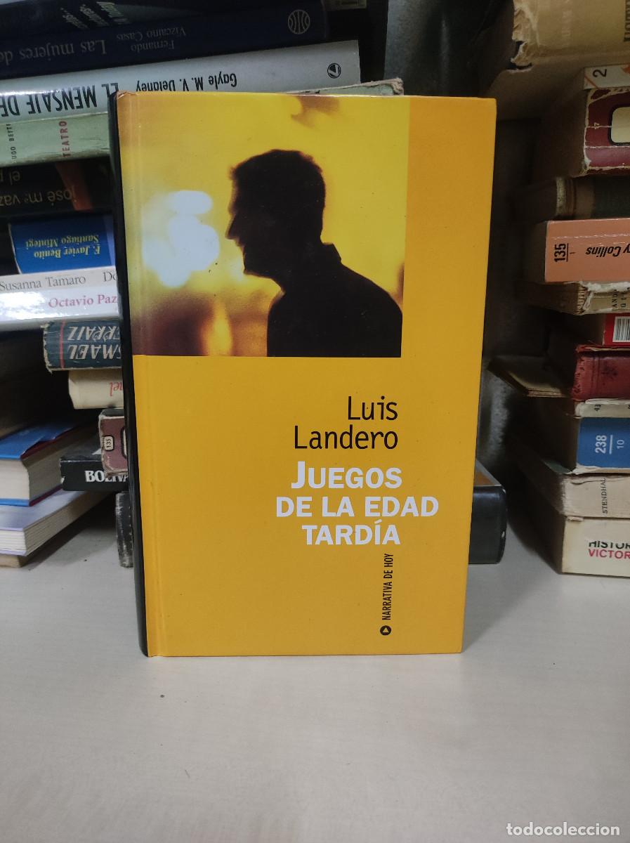 Libros: JUEGOS DE LA EDAD TARDIA LUIS LANDERO - Foto 1