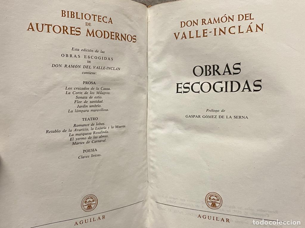 Libros: OBRAS ESCOGIDAS. - VALLE INCL&Aacute;N, RAM&Oacute;N D. - Foto 3