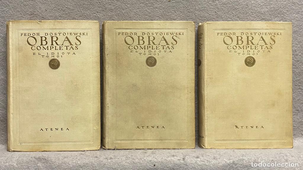Libros: EL IDIOTA. OBRAS COMPLETAS. 3 tomos. - DOSTOIEWSKI, FEDOR. - Foto 3