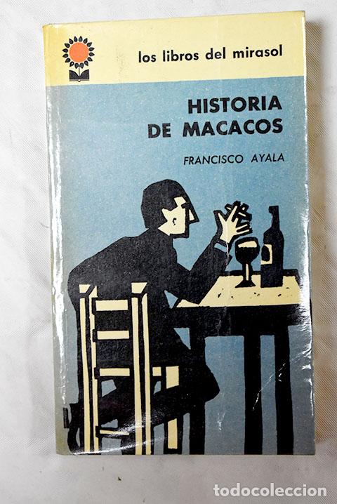 Libros: Historia de macacos: Ayala, Francisco.- Ayala, Francisco - Foto 1