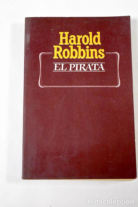 Libros: El pirata: Robbins, Harold.- Robbins, Harold - Foto 1