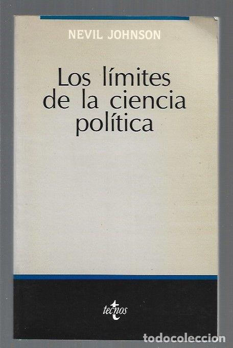 Libros: LIMITES DE LA CIENCIA POLITICA - LOS - JOHNSON, NEVIL - Foto 1