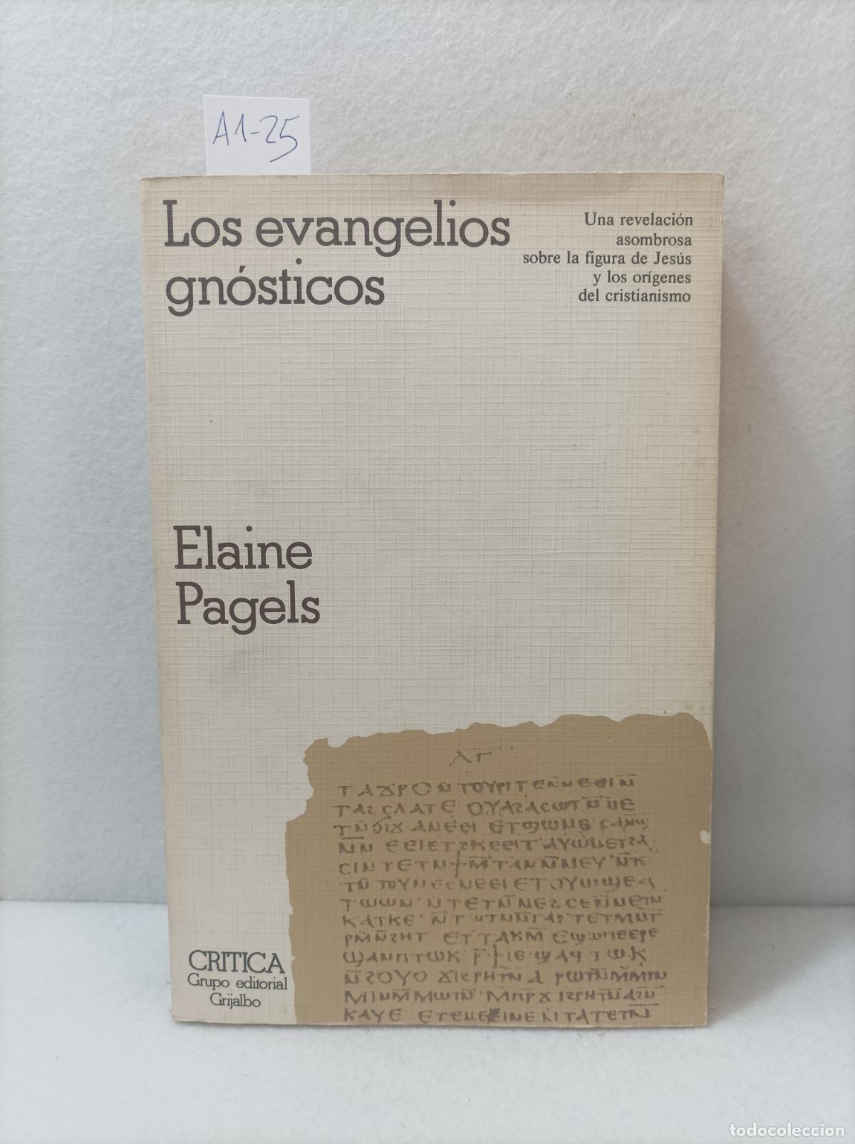 Libros: PAGELS, Elaine: - Los evangelios gn&oacute;sticos. - Foto 1