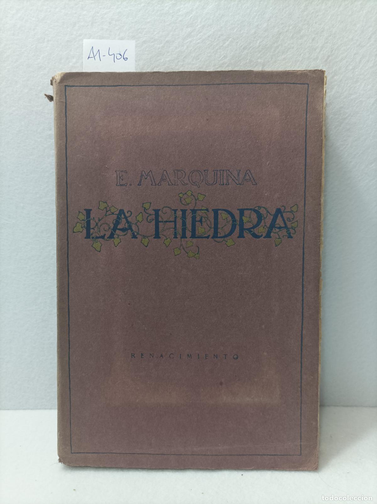Libros: MARQUINA, Eduardo: - La hiedra. - Foto 1