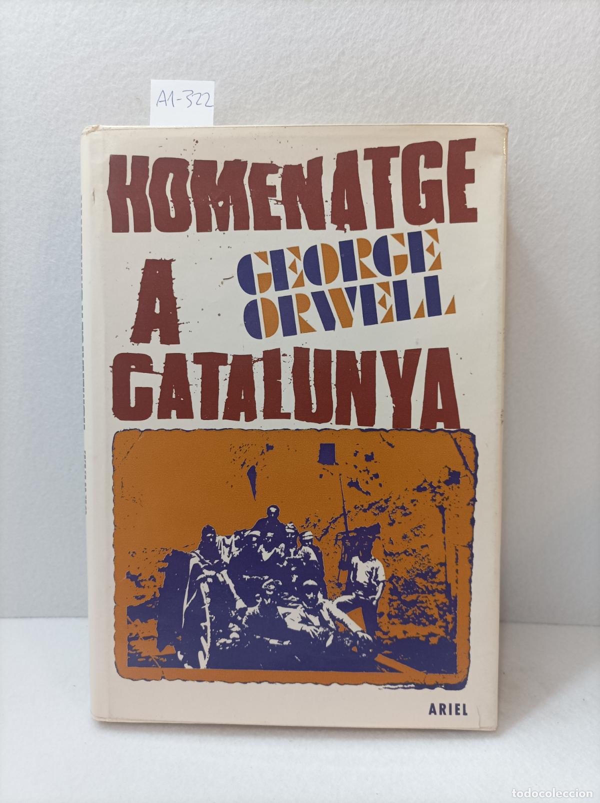 Libros: ORWELL, George: - Homenatge a Catalunya. - Foto 1