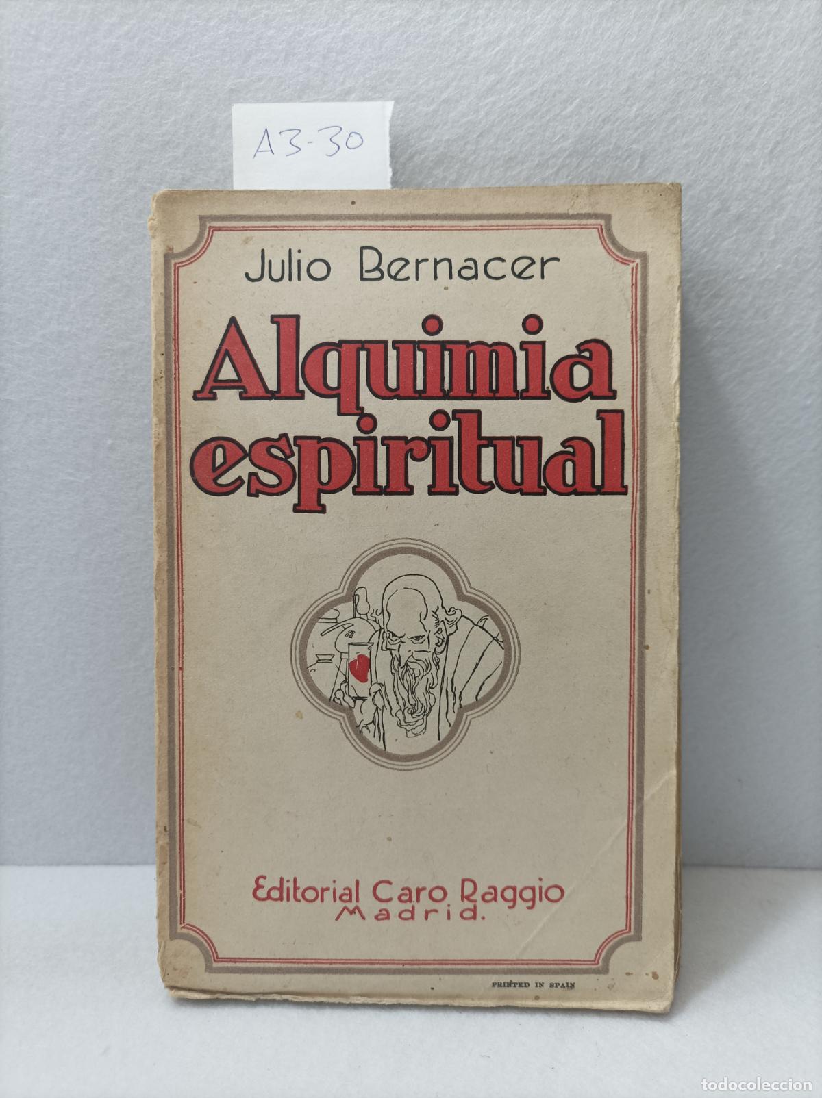 Libros: BERNACER, Julio: - Alquimia espiritual. - Foto 1