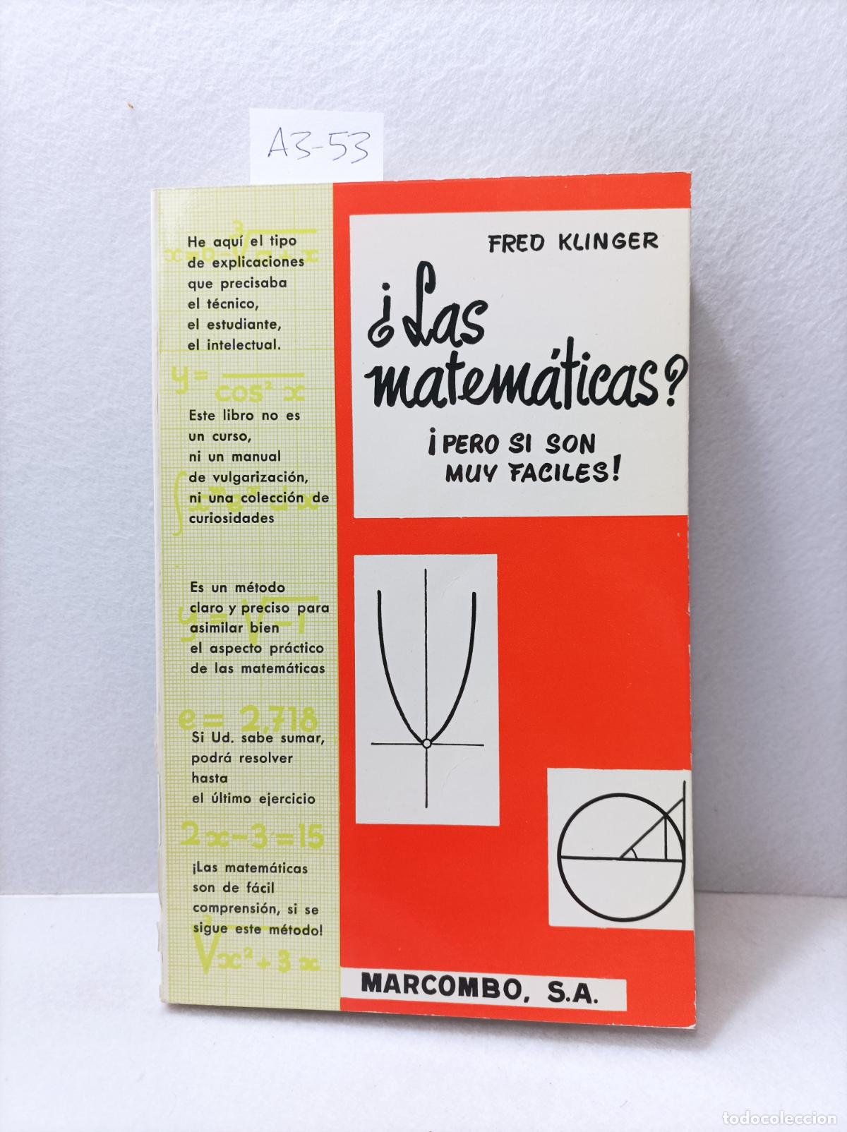 Libros: KLINGER, Fred: - &iquest;Las matem&aacute;ticas? &iexcl;pero si es muy f&aacute;cil!. - Foto 1