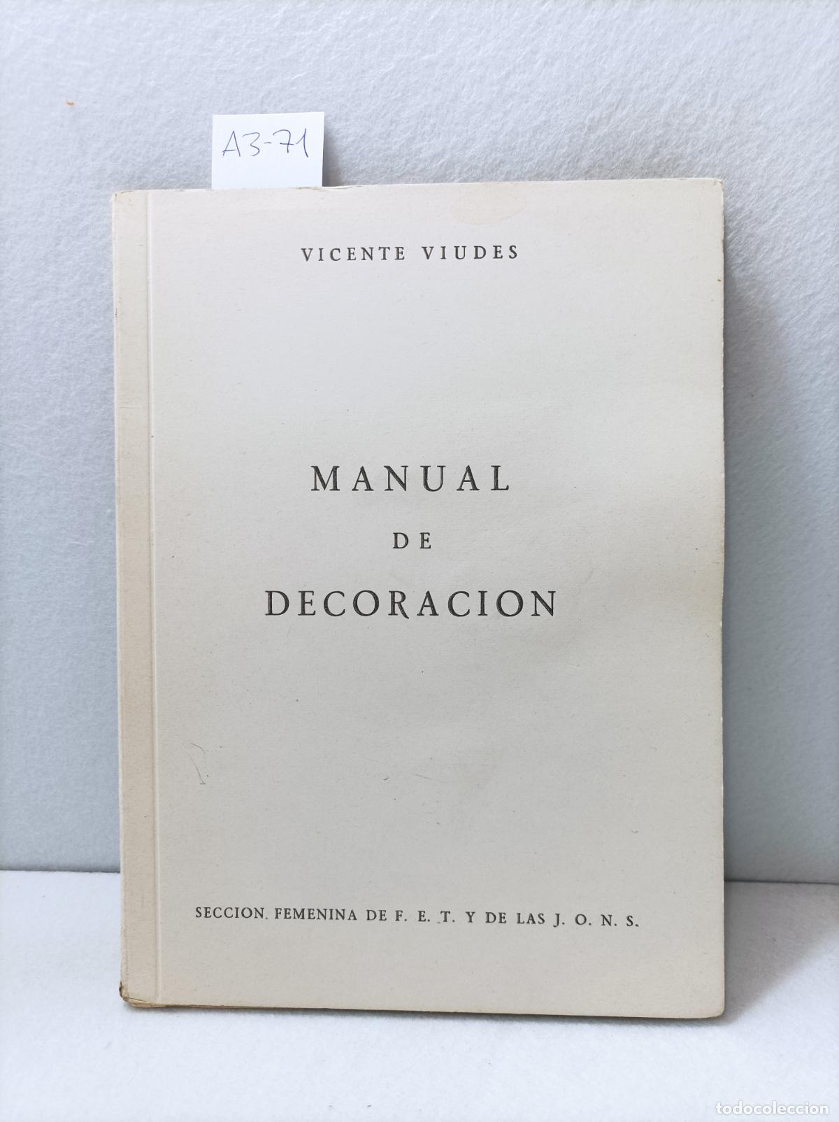 Libros: VIUDES, Vicente: - Manual de decoraci&oacute;n. - Foto 1