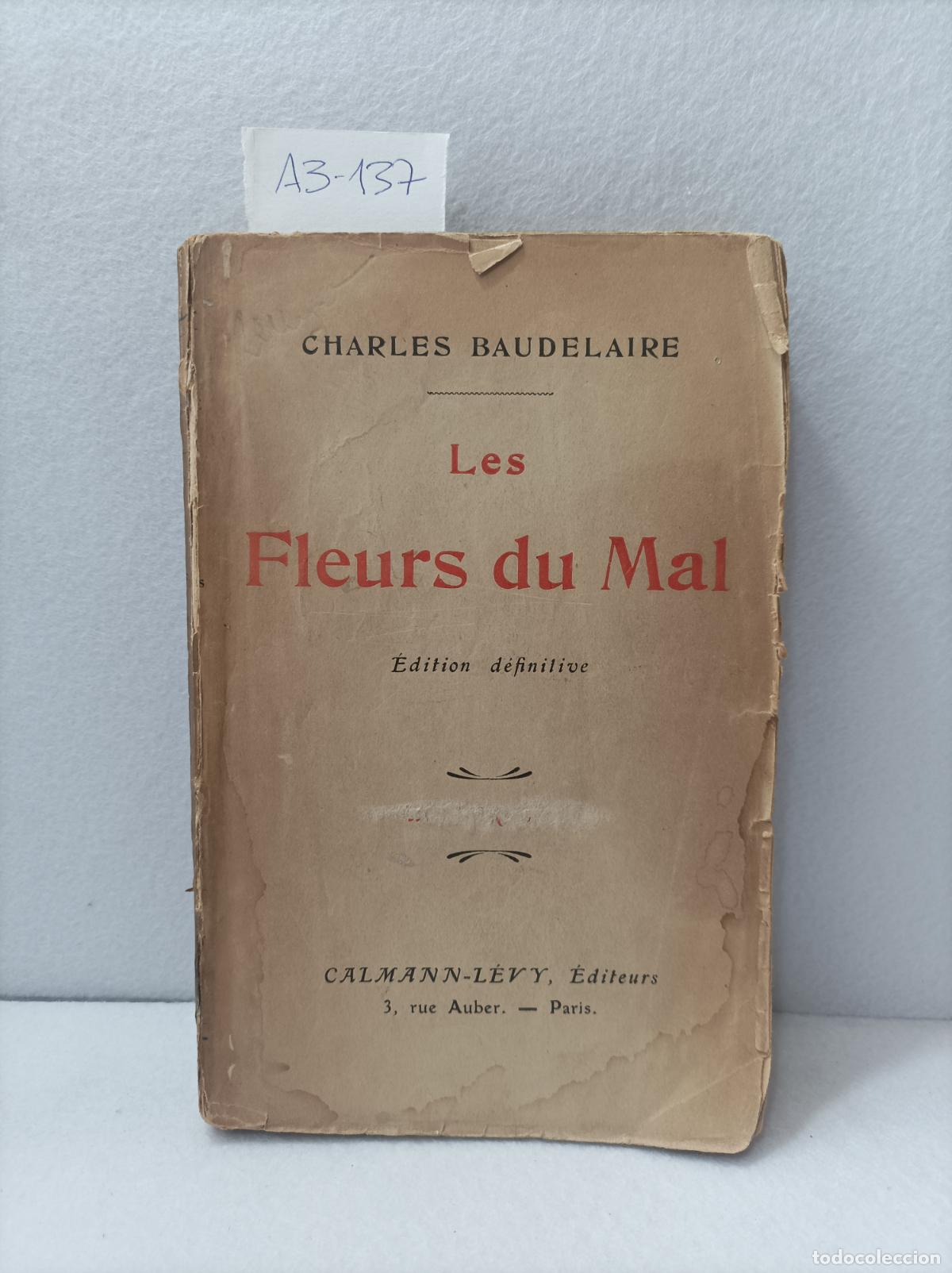 Libros: BAUDELAIRE, Charles: - Les fleurs du mal. - Foto 1