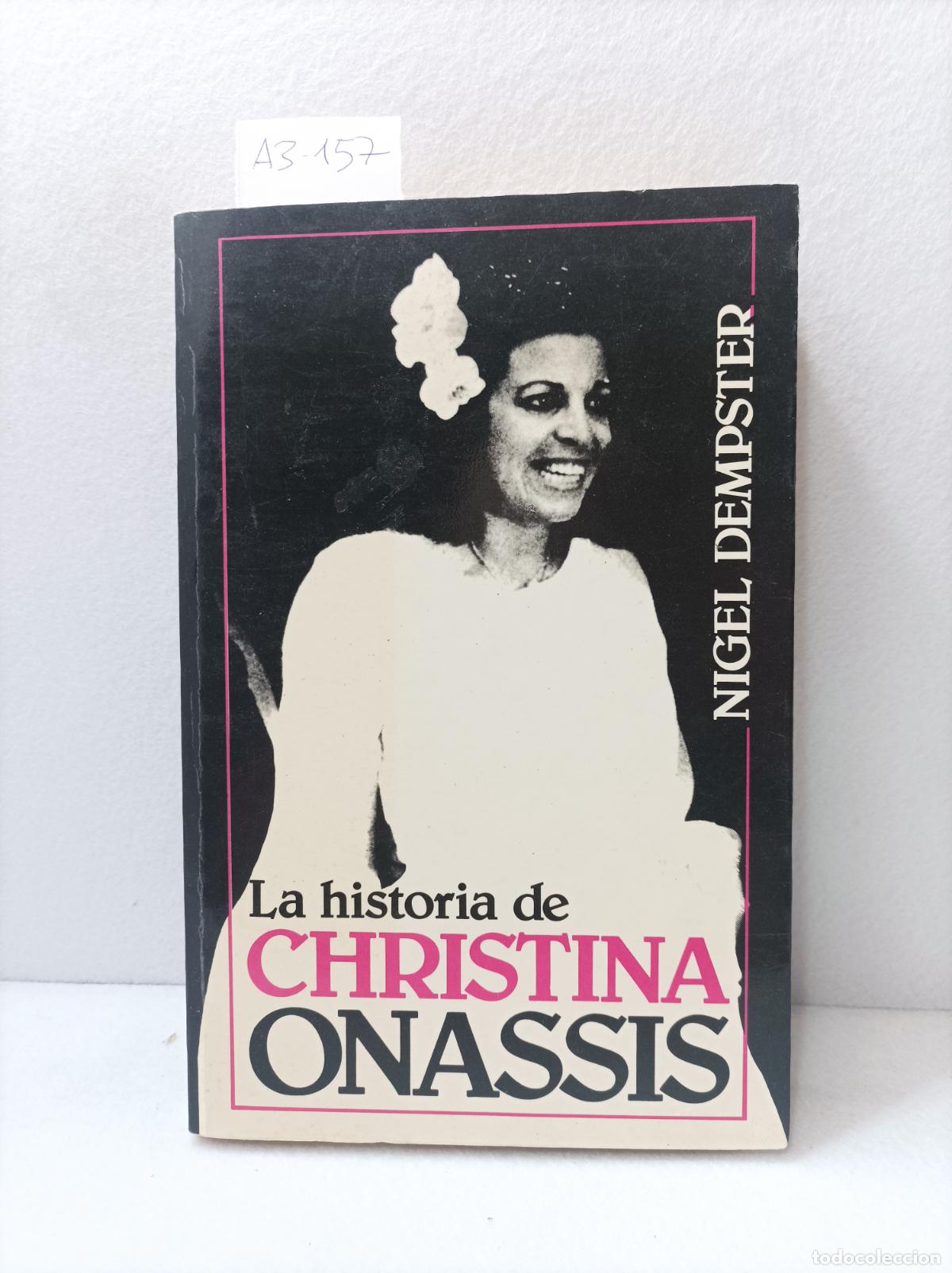 Libros: DEMPSER, Nigel: - La historia de Cristina Onassis. - Foto 1