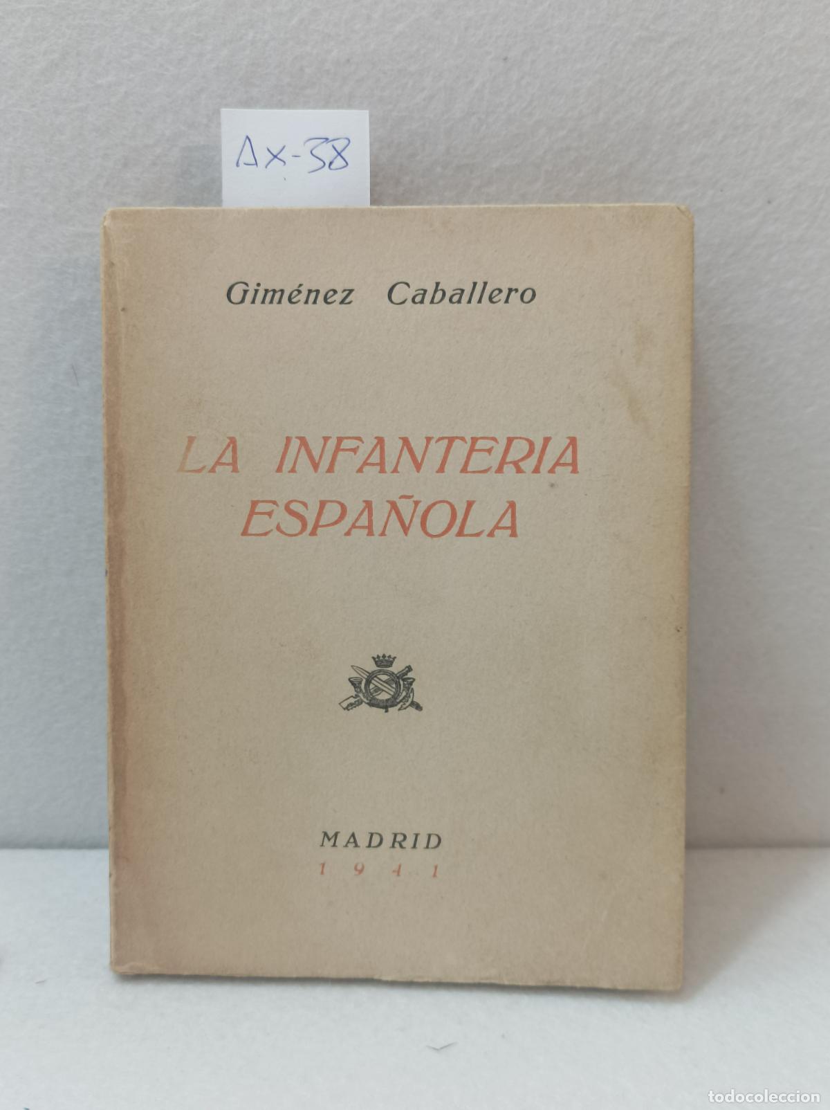 Libros: CABALLERO, Gim&eacute;nez: - La infanteria espa&ntilde;ola. - Foto 1