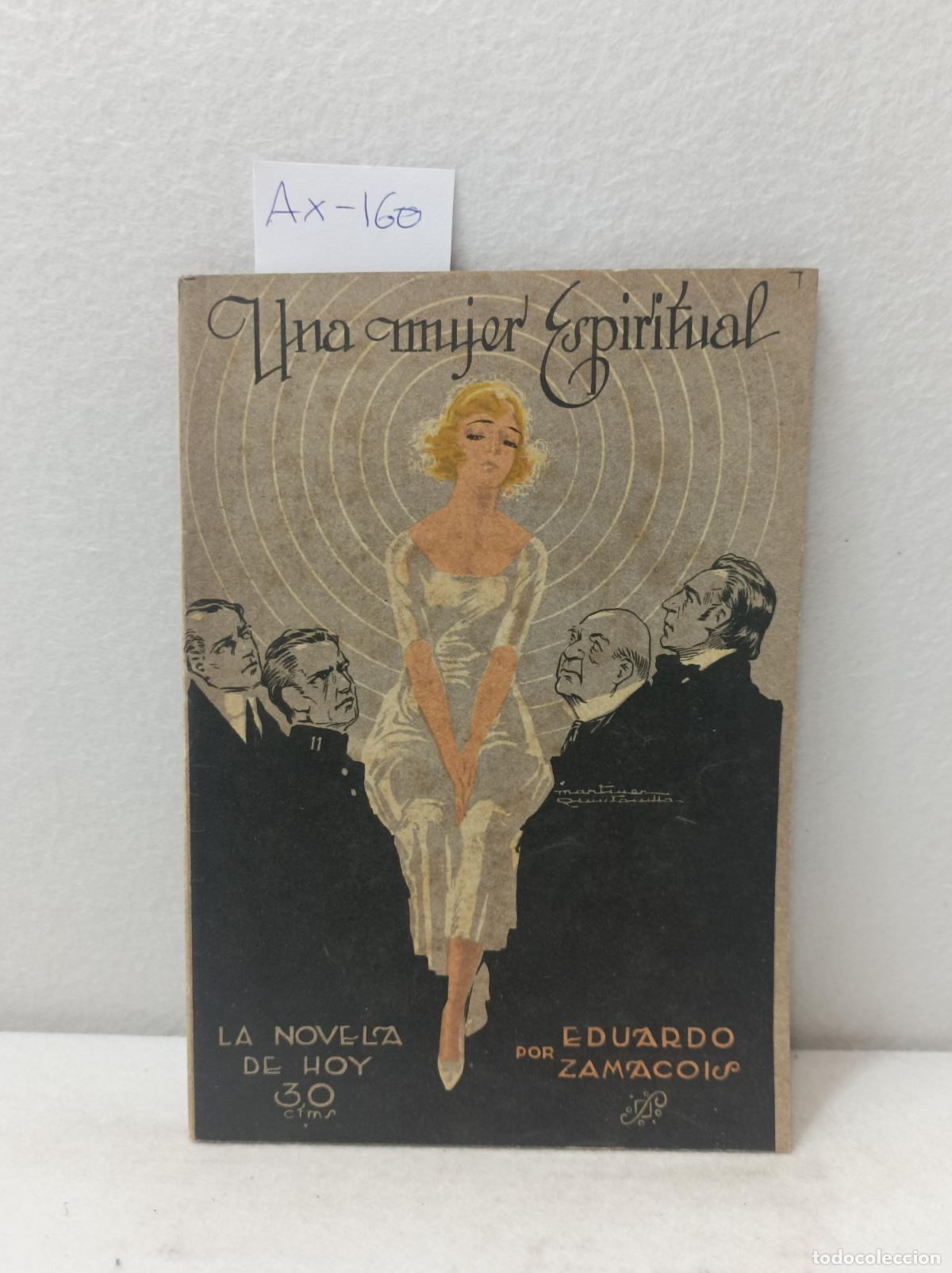 Libros: ZAMACOIS, Eduardo: - Una mujer espiritual. - Foto 1