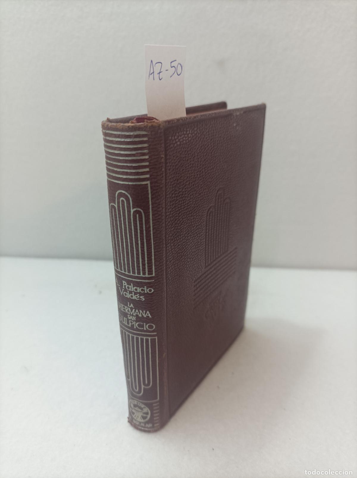 Libros: PALACIO VALD&Eacute;S, Armando: - La hermana San Sulpicio. - Foto 1
