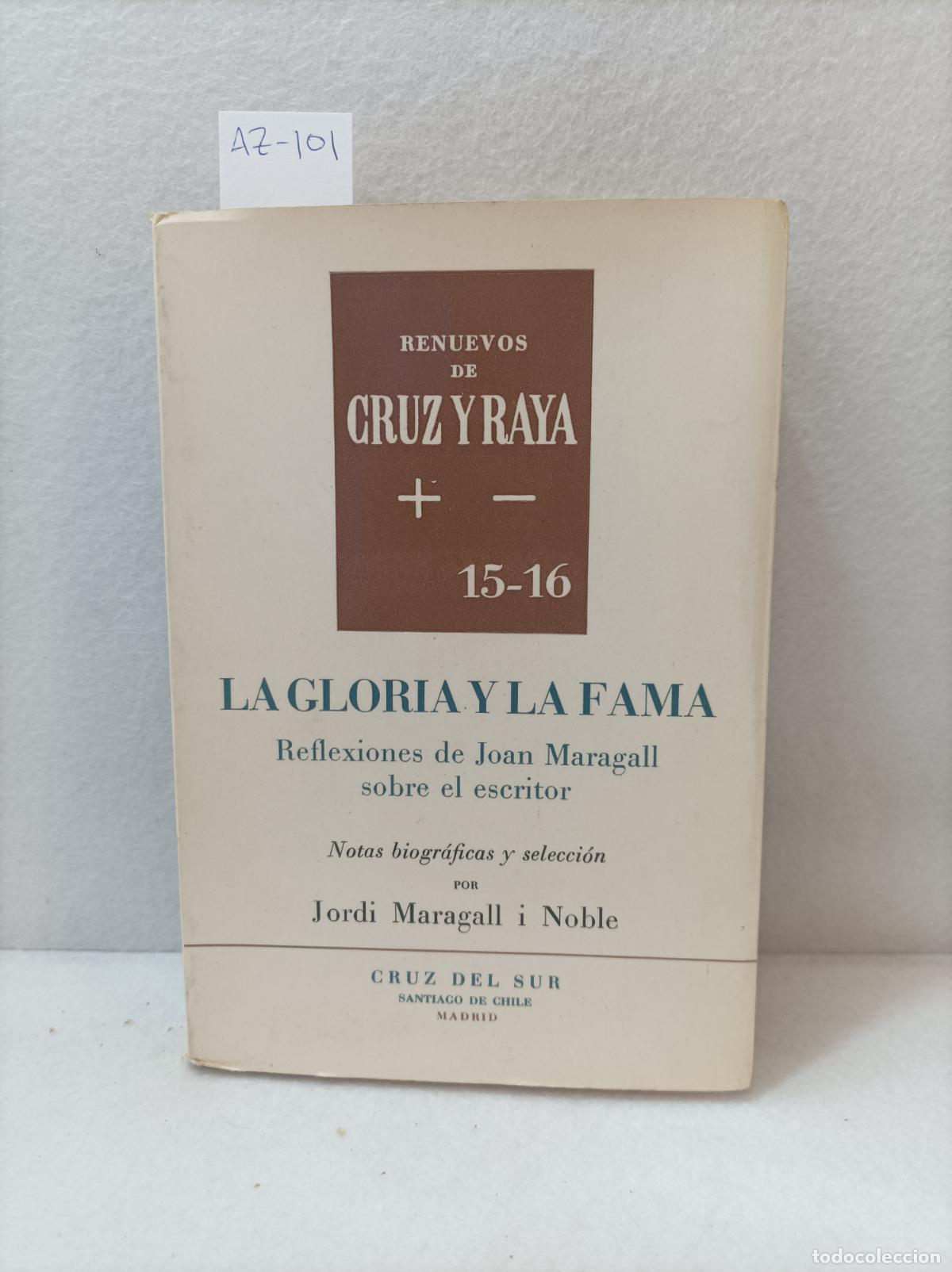 Libros: MARAGALL, Joan: - La gloria y la fama. - Foto 2