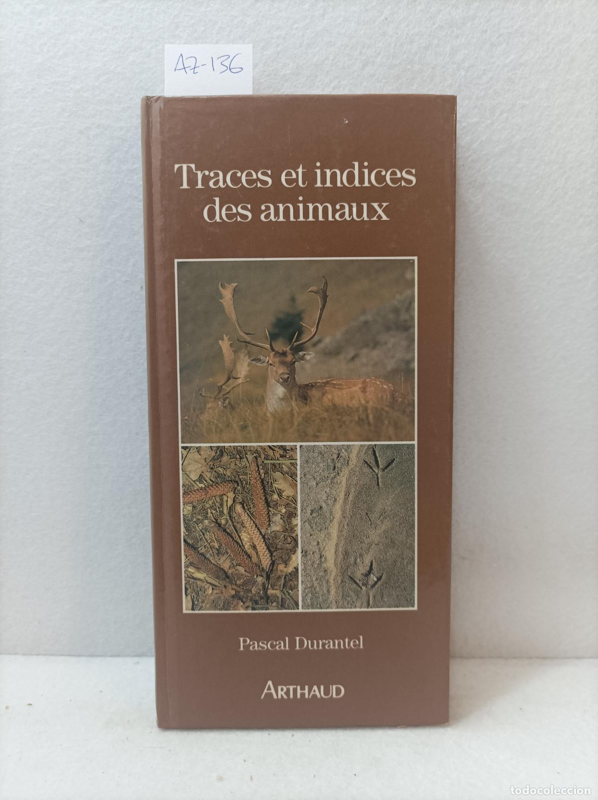 Libros: DURANTEL, Pascal: - Traces et &iacute;ndices des animaux. - Foto 1