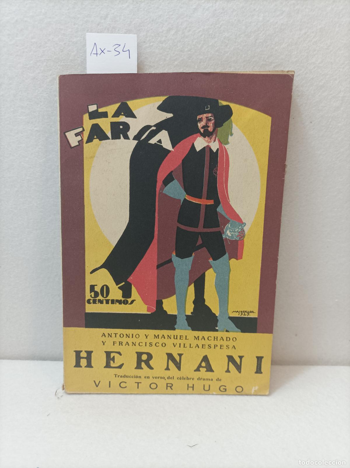 Libros: MACHADO, Antonio y Manuel: - Hernani. - Foto 1
