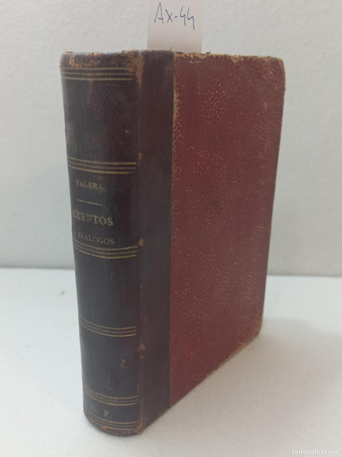 Libros: VALERA, Juan: - Cuentos y di&aacute;logos / pasarse de listo. - Foto 1