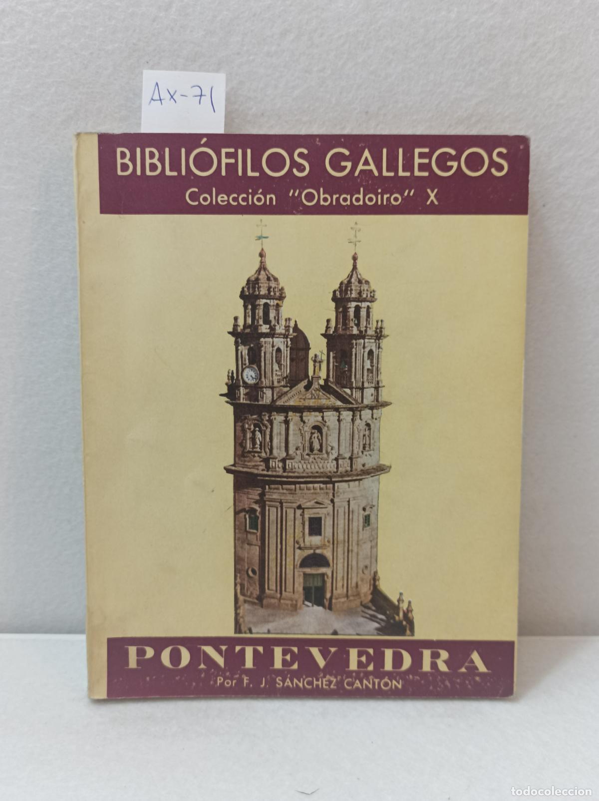 Libros: S&Aacute;NCHEZ CANT&Oacute;N, F. J.: - Pontevedra. - Foto 1