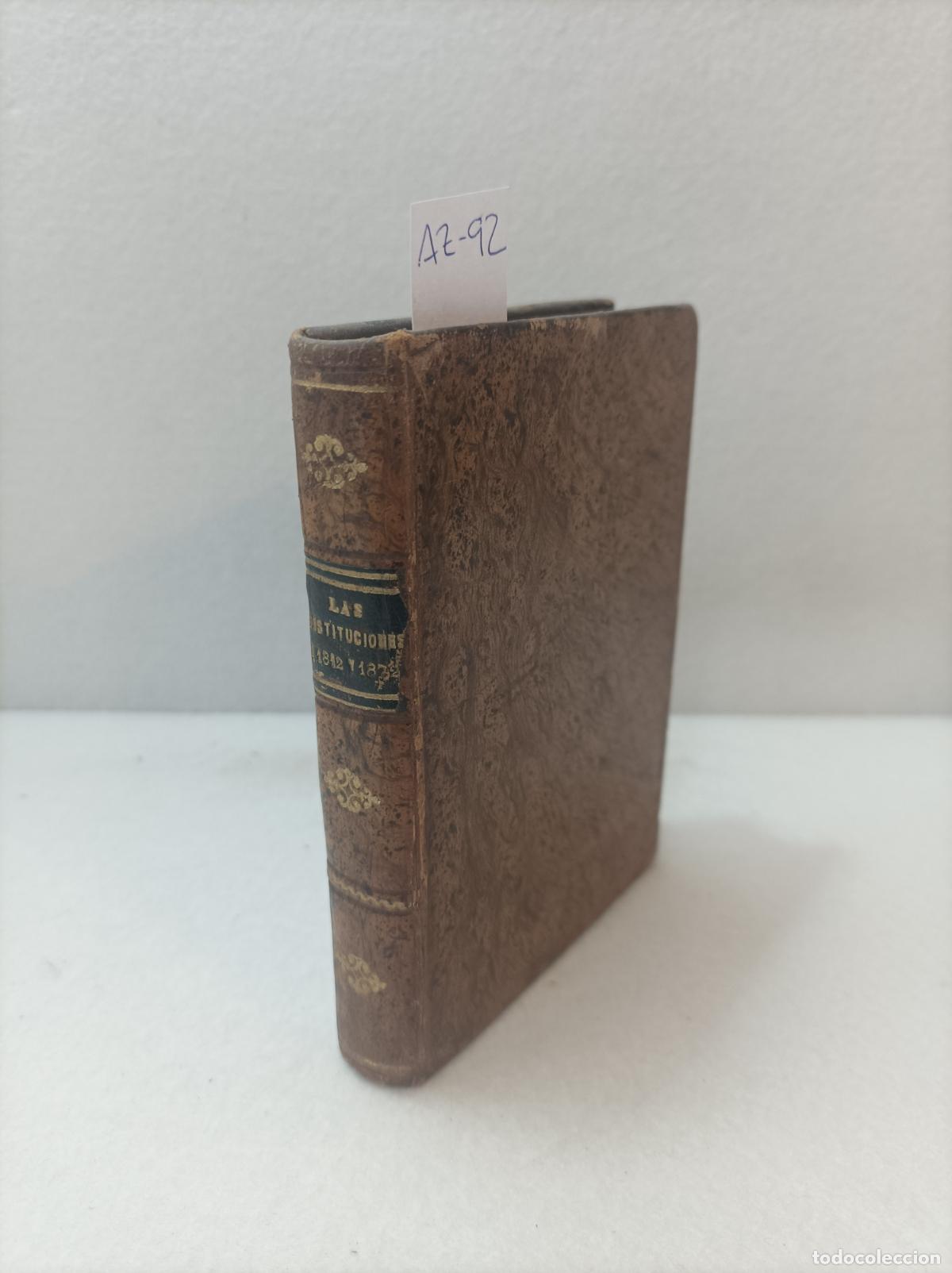 books: Las constituciones espa&ntilde;olas de 1812 y la vigente de 1876 aumentadas.