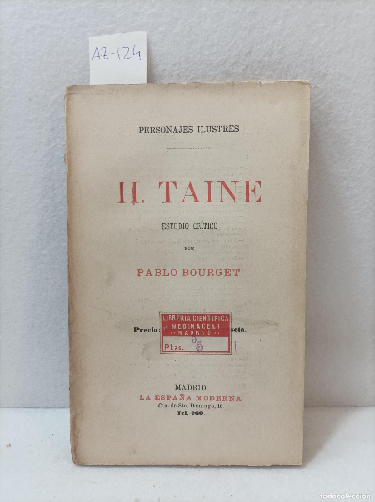 Libros: BOURGET, Pablo: - H. Taine. Estudio Cr&iacute;tico. - Foto 1
