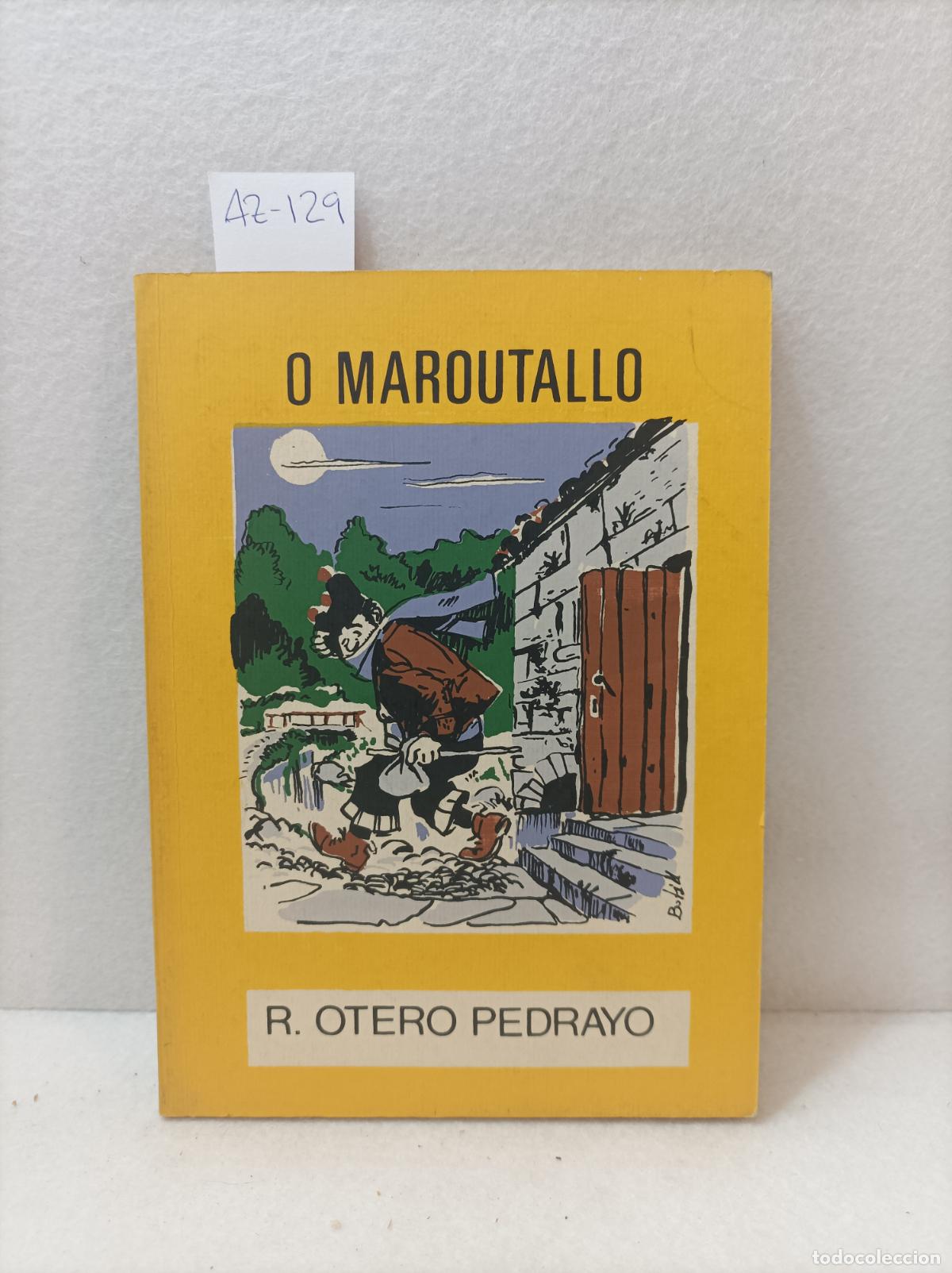 Libros: OTERO PEDRAYO, R.: - O Maroutallo. - Foto 1