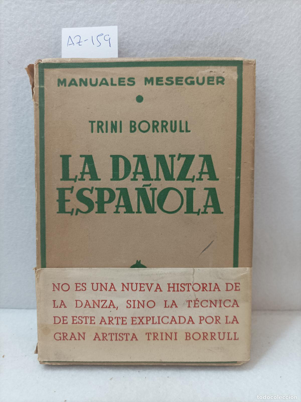 Libros: BORRULL, Trini: - La danza espa&ntilde;ola. - Foto 1
