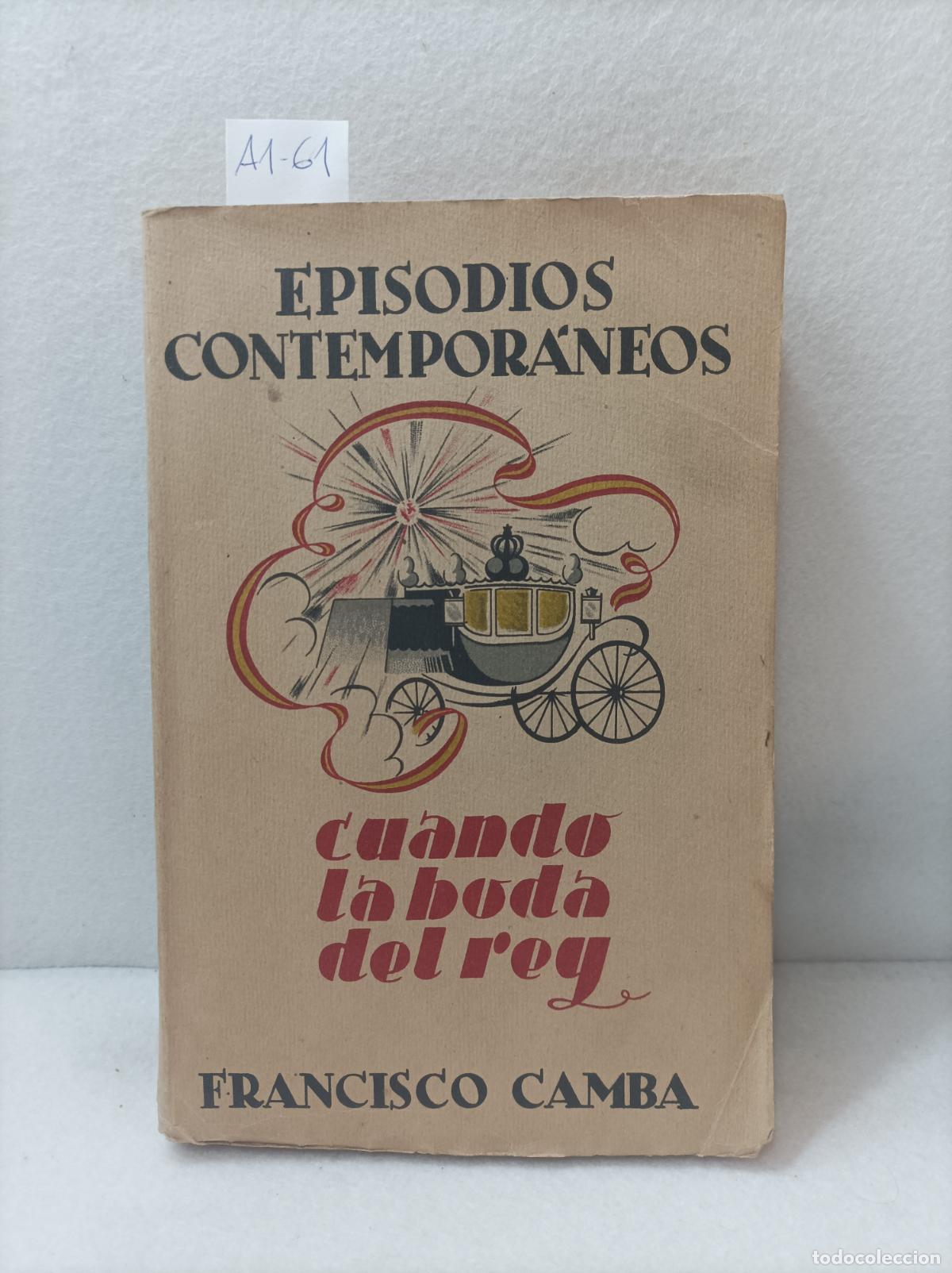 Libros: CAMBA, Francisco: - Cuando la boda del rey. - Foto 1