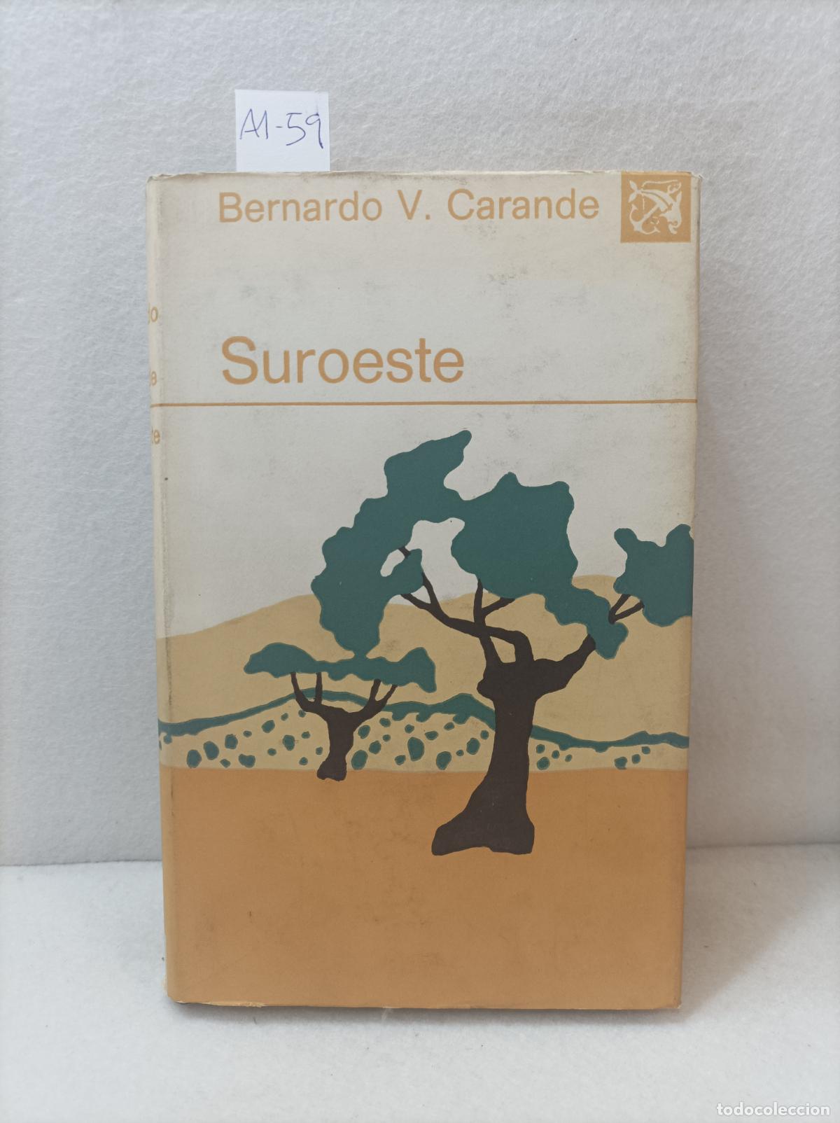Libros: V. CARANDE, Bernardo: - Suroeste. - Foto 1